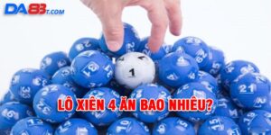 lo-xien-4-an-bao-nhieu-1