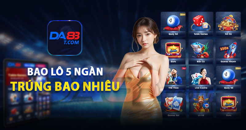 bao lô 5 ngàn trúng bao nhiêu tiền
